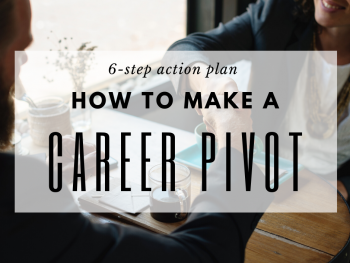 How To Career Pivot In Your 50s | Blog | NG Career Strategy